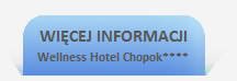 Więcej informacji odnośnie Wellness Hotelu Chopok****